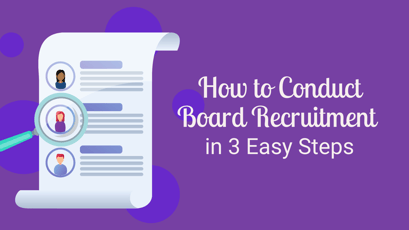 Free Nonprofit Webinar! How to Conduct Nonprofit Board Recruitment in 3 Easy Steps